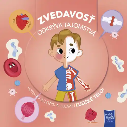 Zvedavosť odkrýva tajomstvá Ľudské telo Aktuální