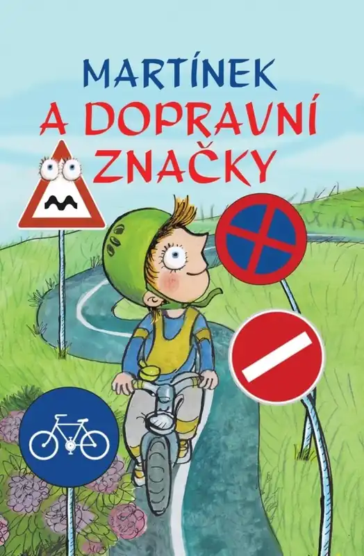 Značkový Martínek a dopravní značky