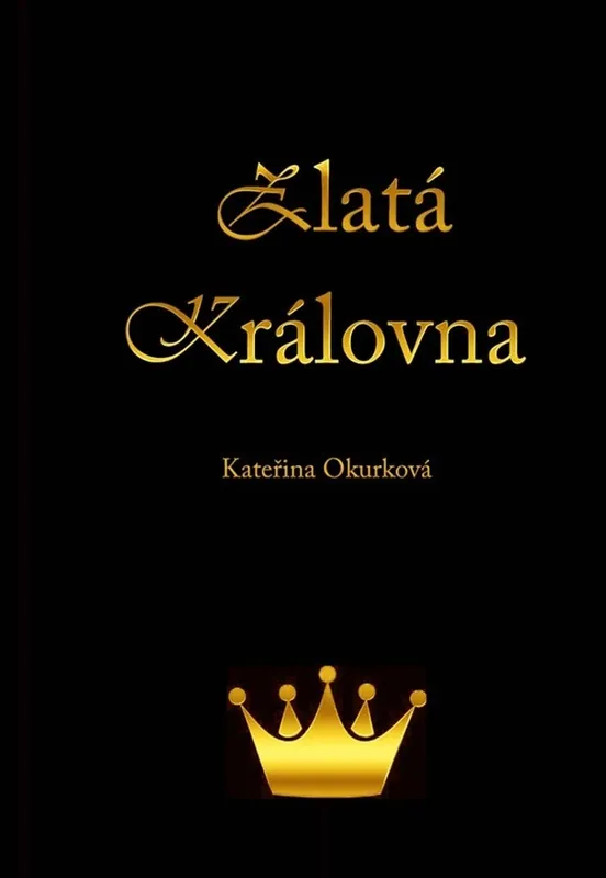 Zlatá královna Finální Výprodej