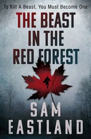 Vrácení Zdarma The Beast in the Red Forest: To kill a beast, you must become one