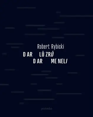 Pouze Dnes Dar lůzrů / Dar meneli