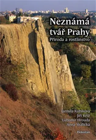 Neznámá tvář Prahy: Příroda a rostlinstvo Poslední Šance