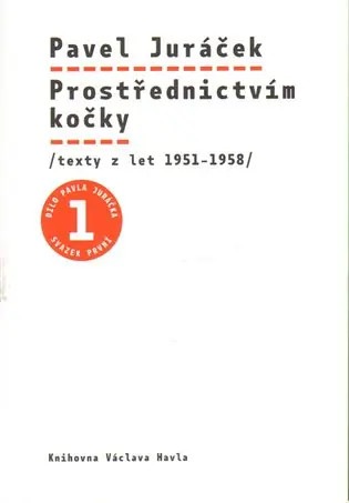 Prostřednictvím kočky: texty z let 1951-1958 Novinka