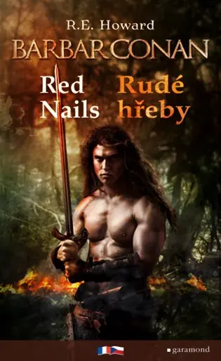 Barbar Conan: Red Nails / Rudé hřeby Poslední Šance