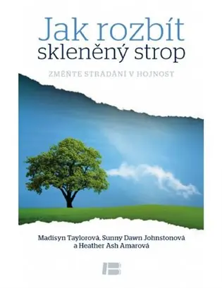Jak rozbít skleněný strop Levný