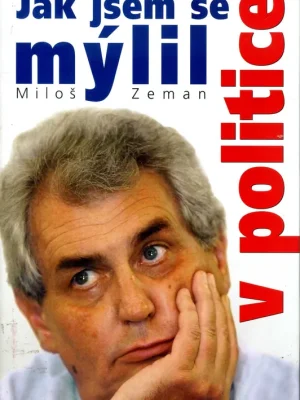 Oblíbený Jak jsem se mýlil v politice