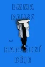 Narušení děje Nízká Cena