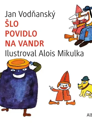 Šlo povidlo na vandr Hit Sezóny
