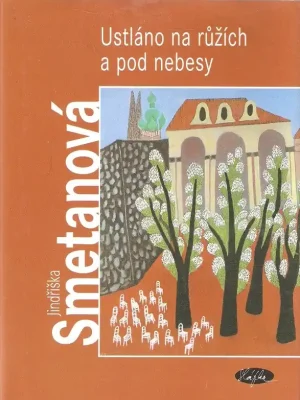 Ustláno na růžích a pod nebesy Nejlepší Cena