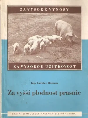 Akční Cena Za vyšší plodnost prasnic