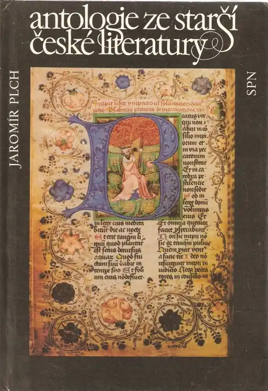 Víkendová Akce Antologie ze starší české literatury : vysokoškolská příručka pro stud. filozofických a pedagogických fakult stud.oborů 73-11-8 Český jazyk a litteratura a 76-12-8 Učitelství všeobecně vzdělávacích předmětů