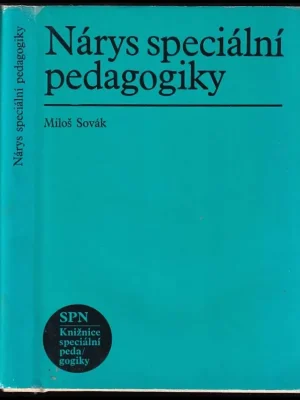 Rychlé Dodání Nárys speciální pedagogiky : vysokošk. učebnice pro pedagog. fakulty