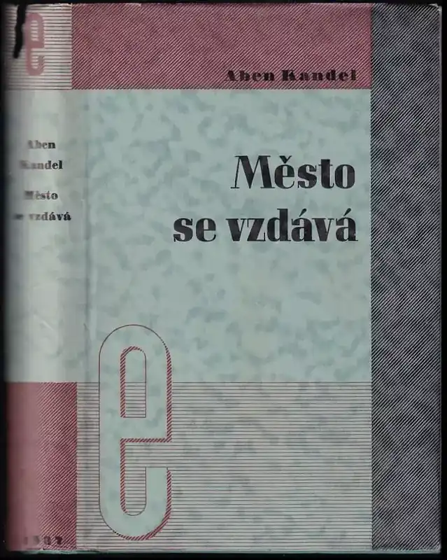 Nová Kolekce Město se vzdává : Román