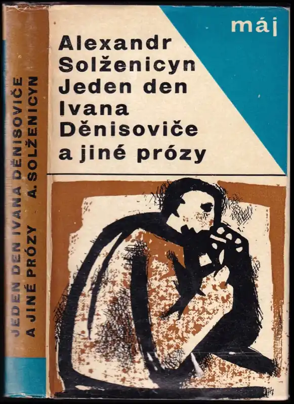 Novinka Jeden den Ivana Děnisoviče a jiné prózy : Případ na stanici Krečetovka. Matrionina chalupa. Ve vyšším zájmu