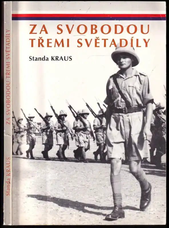 Poslední Šance Za svobodou třemi světadíly : vzpomínky z let 1939-1945