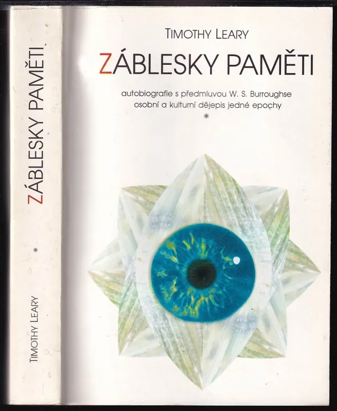 Expresní Doručení Záblesky paměti : autobiografie s předmluvou W.S. Burroughse : osobní a kulturní dějepis jedné epochy