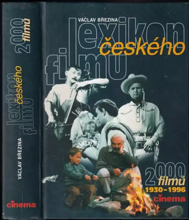 Sezónní Sleva Lexikon českého filmu : 2000 filmů 1930-1996